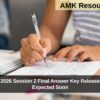 JEE Main 2026 Session 2 Final Answer Key Released – Result Expected Soon