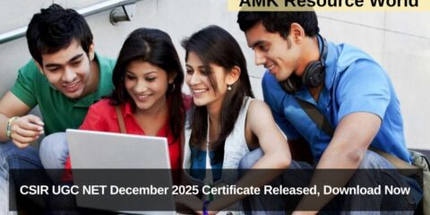 CSIR UGC NET December 2025 Certificate Released, Download Now