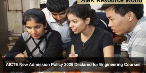 AICTE New Admission Policy 2026 Declared for Engineering Courses