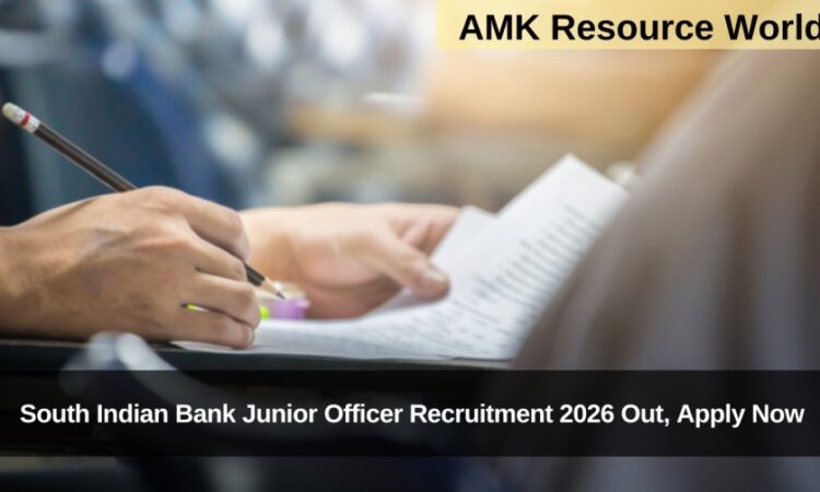 South Indian Bank Junior Officer Recruitment 2026 Out, Apply Now