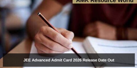 JEE Advanced Admit Card 2026 Release Date Out