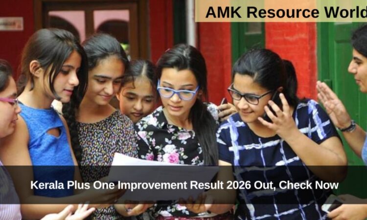 Kerala Plus One Improvement Result 2026 Out, Check Now