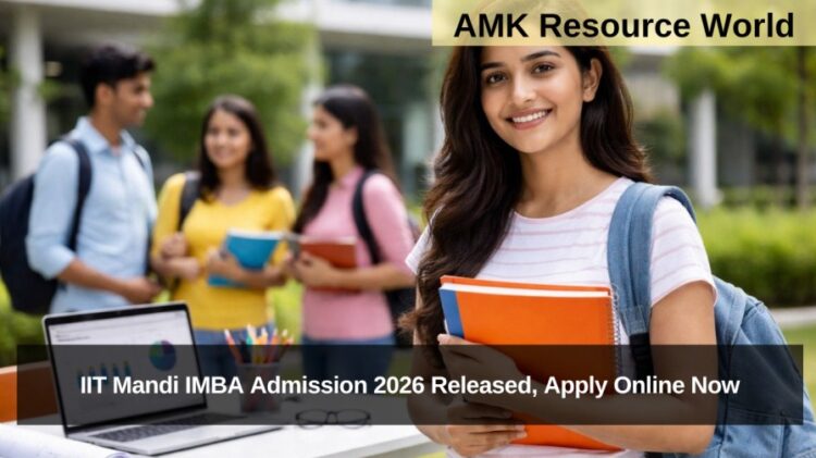 IIT Mandi IMBA Admission 2026 Released, Apply Online Now