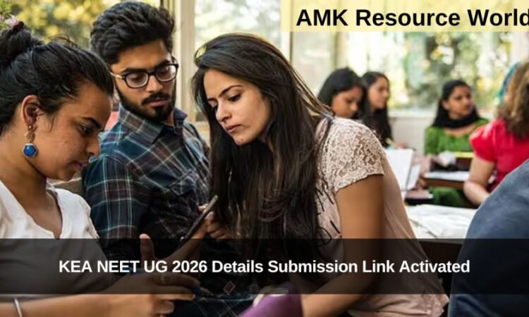 KEA NEET UG 2026 Details Submission Link Activated