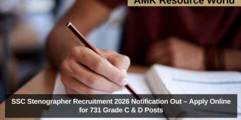 SSC Stenographer Recruitment 2026 Notification Out – Apply Online for 731 Grade C & D Posts