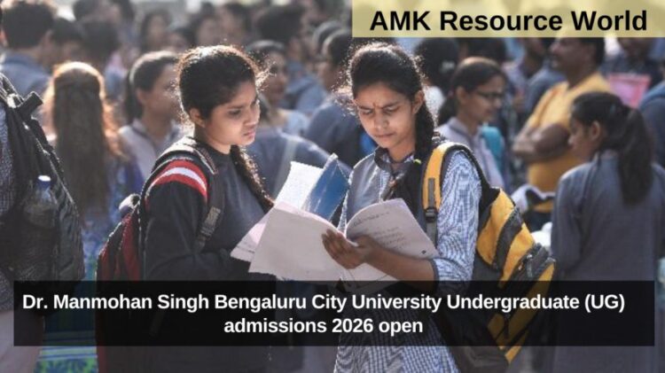 Dr. Manmohan Singh Bengaluru City University Undergraduate (UG) admissions 2026 open