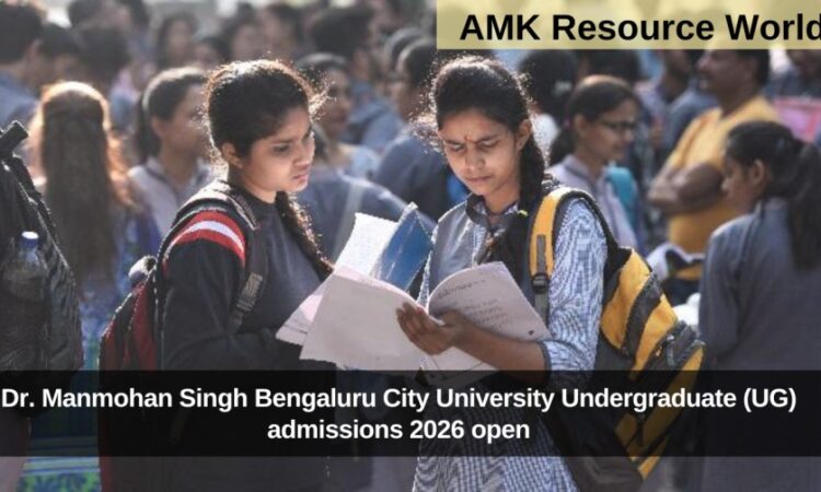 Dr. Manmohan Singh Bengaluru City University Undergraduate (UG) admissions 2026 open