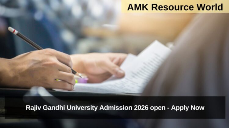 Rajiv Gandhi University Admission 2026 open - Apply Now
