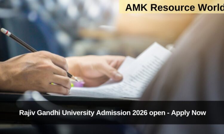 Rajiv Gandhi University Admission 2026 open - Apply Now