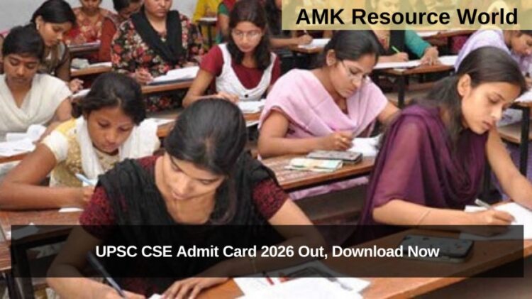 UPSC CSE Admit Card 2026 Out, Download Now