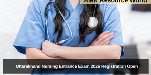 Uttarakhand Nursing Entrance Exam 2026 Registration Open