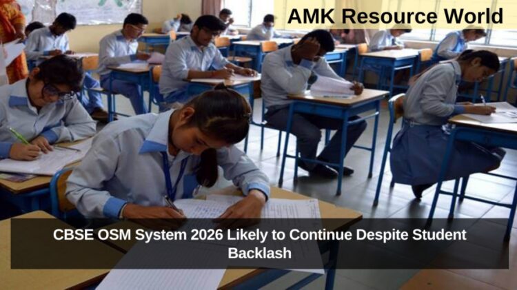 CBSE OSM System 2026 Likely to Continue Despite Student Backlash