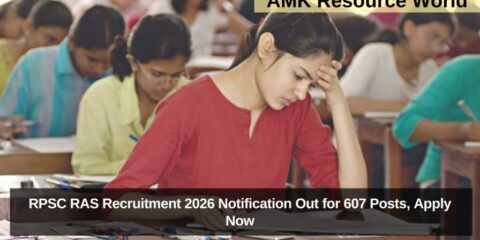 RPSC RAS Recruitment 2026 Notification Out for 607 Posts, Apply Now