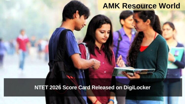 NTET 2026 Score Card Released on DigiLocker