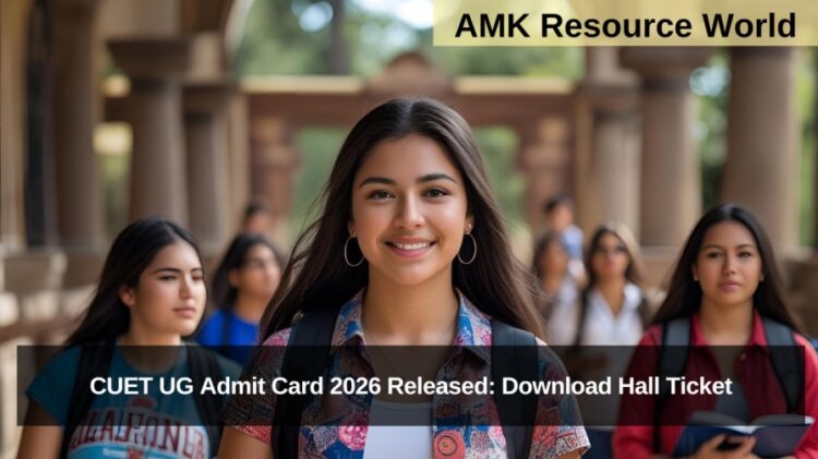 CUET UG Admit Card 2026 Released: Download Hall Ticket