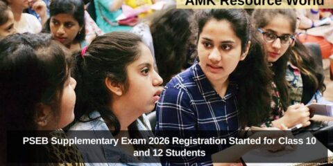 PSEB Supplementary Exam 2026 Registration Started for Class 10 and 12 Students