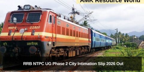 RRB NTPC UG Phase 2 City Intimation Slip 2026 Out