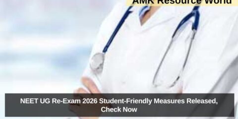NEET UG Re-Exam 2026 Student-Friendly Measures Released, Check Now