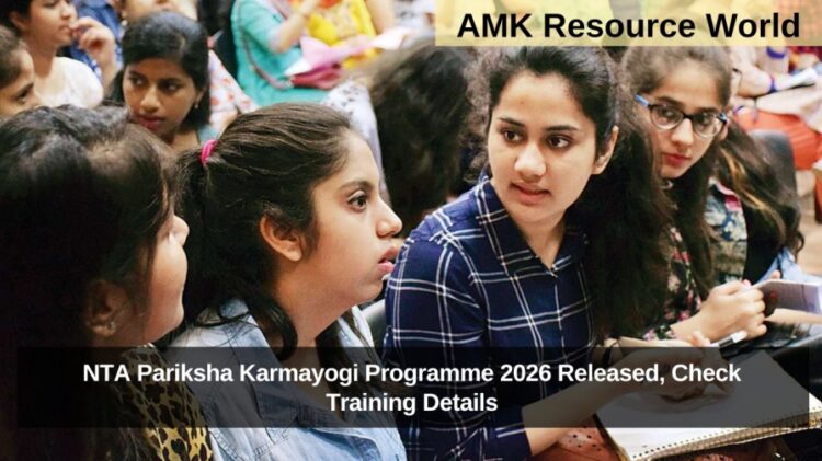 NTA Pariksha Karmayogi Programme 2026 Released, Check Training Details