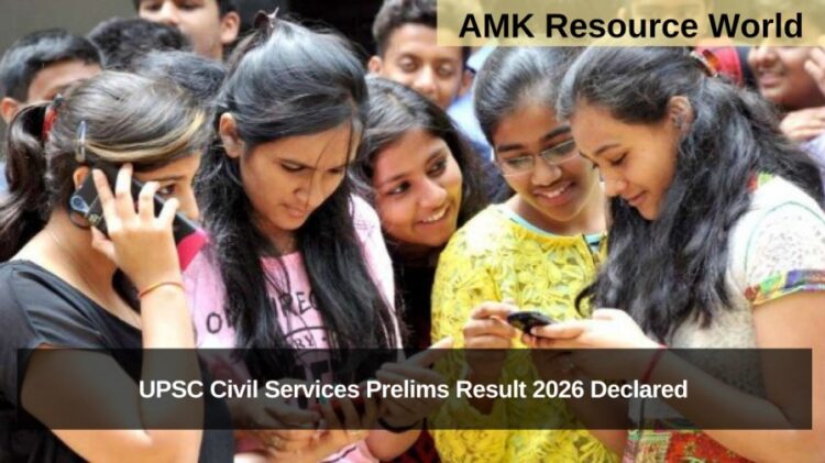 UPSC Civil Services Prelims Result 2026 Declared