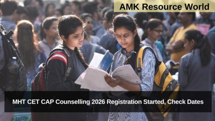MHT CET CAP Counselling 2026 Registration Started, Check Dates