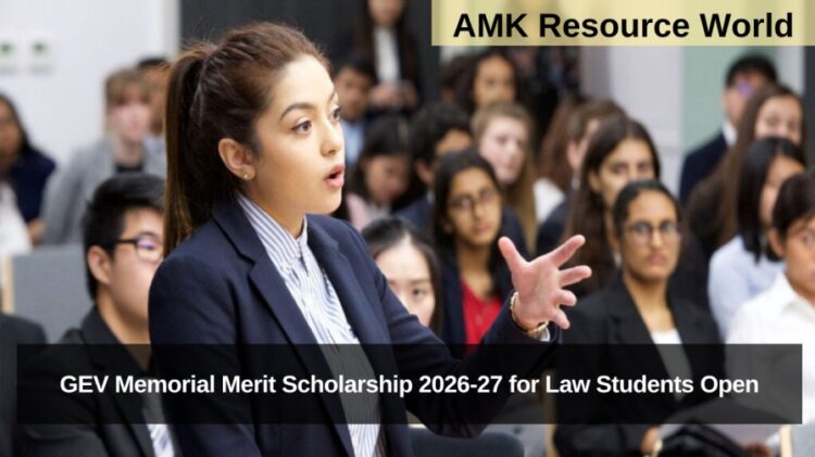 GEV Memorial Merit Scholarship 2026-27 for Law Students Open