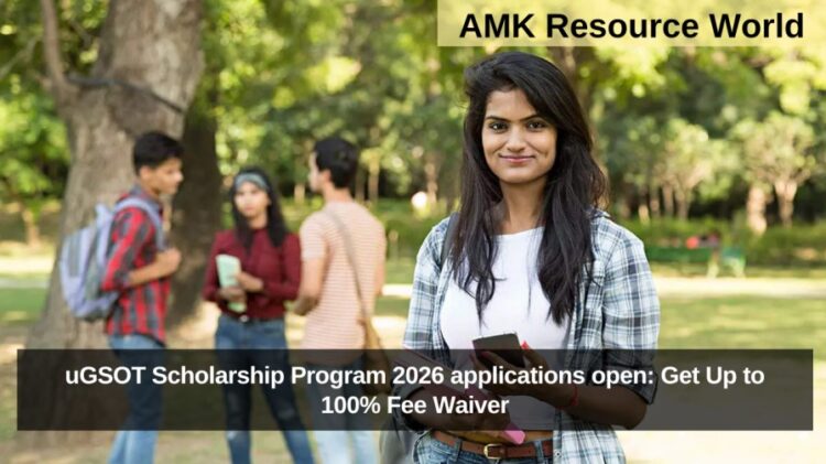uGSOT Scholarship Program 2026 applications open: Get Up to 100% Fee Waiver