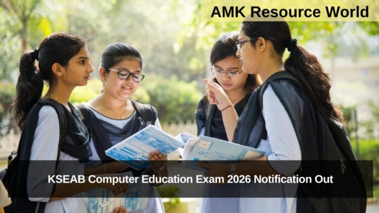 KSEAB Computer Education Exam 2026 Notification Out