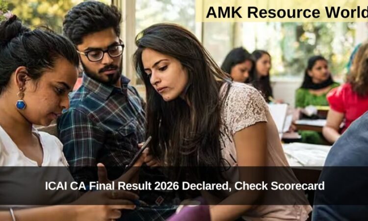 ICAI CA Final Result 2026 Declared, Check Scorecard
