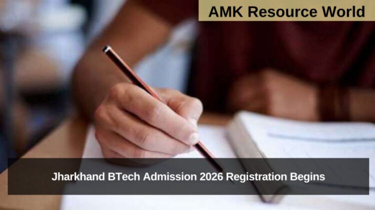 Jharkhand BTech Admission 2026 Registration Begins