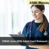 FMGE June 2026 Admit Card Released